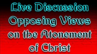 Calvinism Vs Decisionism on the Atonement and Faith [upl. by Nnayram153]