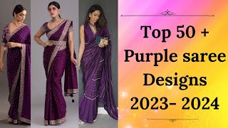 Top 50 beautiful purple color saree collection Purple color saree with contrast blouse saree [upl. by Sukramal]