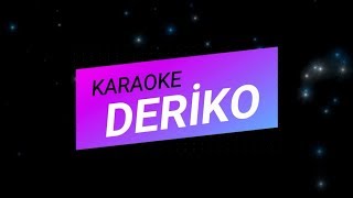 DerikoKaraoke [upl. by Germana]