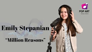 Emily Stepanian quotMillion Reasonsquot Cover  Pop Art Vocal Studio [upl. by Roselani431]