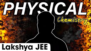 The   as Physical Chemistry 🔥  Lakshya Batch Motion Poster  PHYSICS WALLAH [upl. by Aiel]