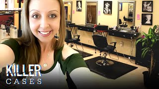 Killer Cases Murder at the Beauty Salon — True Crime Documentary [upl. by Oiromed600]