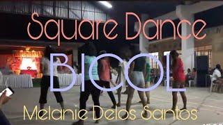 Square Dance BICOL [upl. by Laryssa]