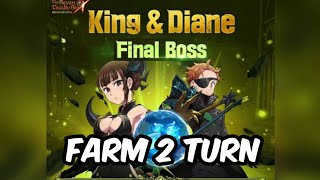 FINAL BOSS KING AND DIANE CHALLENGE FARM 2 TURN EZ PZ  7DS GRAND CROSS [upl. by Ahsiat592]