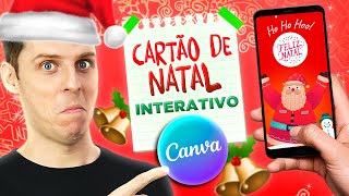 Como Criar um Cartão de Natal Digital e Interativo Online e Grátis no Canva [upl. by Ettegroeg519]