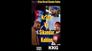 Krsna Dissed Sikandar kahlon [upl. by Aniale]