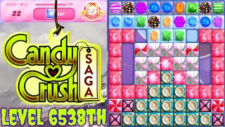 Level 6538th Candy Crush Saga Live Streaming On YouTube By Sankat Mochan Vlogs [upl. by Derina]