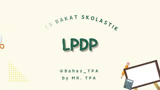 INTIP SOAL ANALISIS TES BAKAT SKOLASTIK LPDP 2023 VERBAL PART 3 [upl. by Ilarrold]