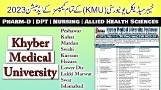 Khyber Medical University KMU Peshawar PharmD DPT amp BS Allied Health Sciences Admission 202324 [upl. by Dulcine]