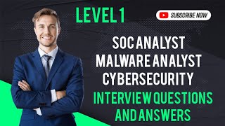 Level 1  SoC Analyst Malware Analyst Cybersecurity Questions amp Answers [upl. by Delle398]