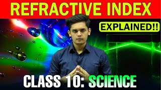 What is Refractive Index Class 10 Light Concept and Numericals  Prashant Kirad [upl. by Tamberg]