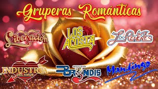 Grupas Románticas del Ayer 💖 Liberación Industria del Amor Los Rehenes Grupo Bryndis  y Mas [upl. by Spaulding]