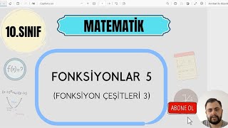 10Sınıf Matematik  Fonksiyonlar 5 Fonksiyon Çeşitleri 3 [upl. by Dolores]