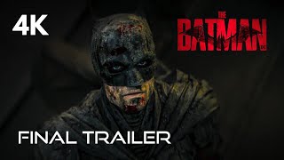 The Batman Final Trailer 4k  Robert Pattinson Zoe Kravitz [upl. by Aiselad736]