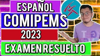 EXAMEN COMIPEMS 2023 ¡RESUELTO  ESPAÑOL [upl. by Sams508]