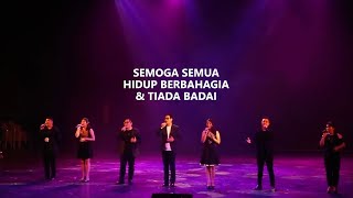 Semoga Semua Hidup Berbahagia amp Tiada Badai Medley Version [upl. by Enirehtahc763]