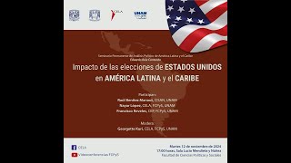 SEMINARIO PERMANENTE Impacto de las elecciones de Estados Unidos en América Latina y el Caribe [upl. by Adallard]