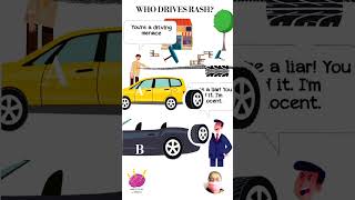 Who drives rash Moolaipinch find brainteasers puzzle riddles quiz shorts brain gk viral [upl. by Kcin]