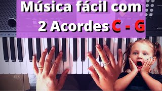 PRIMEIRA MÚSICA NO TECLADO COM 2 ACORDES FÁCEIS INICIANTES [upl. by Rutter866]