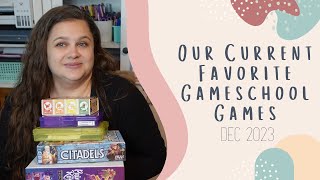 Gameschooling  Our Current Favorite Games  Homeschool [upl. by Laiceps]