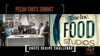 Pecan Chefs Summit  Chefs Recipe Challenge [upl. by Stulin845]