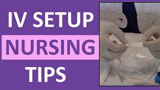 How to Set Up for an IV Intravenous  Nursing Clinical Skills [upl. by Annissa]