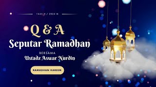 1 QnA Seputar Ramadhan  Pentingnya Niat dalam Puasa Ramadhan [upl. by Amirak]