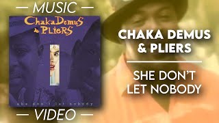 Chaka Demus amp Pliers  She Dont Let Nobody — Official Video [upl. by Andrews]