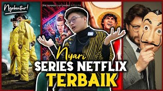 RANKING TOP 3 SERIES NETFLIX TERBAIK MENURUT NGELANTUR‼️  NYARI EP 6 [upl. by Huff377]