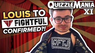 Louis Dangoor To Fightful CONFIRMED QuizzleMania XI Clip [upl. by Arita260]