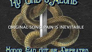 Original Song Pain is Inevitable [upl. by Aurelea]