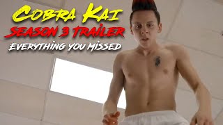 Cobra Kai Season 3 Trailer  Everything You Missed [upl. by Noval492]