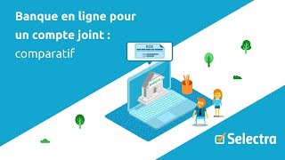 Banque en ligne pour un compte joint  comparatif [upl. by Leena]