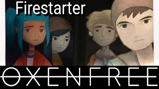 Lets Play Oxenfree  Im the Firestarter Achievement GameplayWalkthrough [upl. by Hyps]