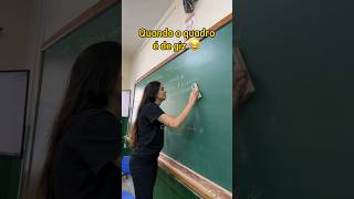 Quando o quadro é de giz 😂 professora escola shorts humor [upl. by Balliett217]