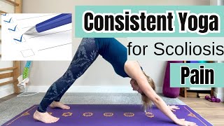 Scoliosis pain and Yoga How to create a consistent practice [upl. by Ahsinod]