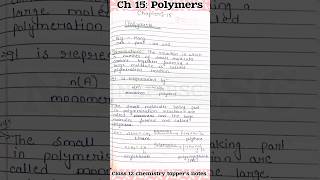 Polymers Class 12 Chemistry Toppers Notes chapter 15 neetjeetoppersnotes class12ncertsolutions [upl. by Fortier423]