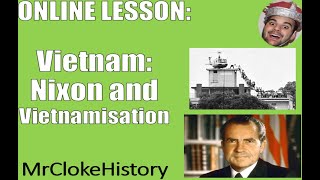 GCSE History  Vietnam Nixon and Vietnamisation [upl. by Nosmirc60]