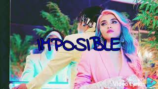 IMPOSIBLE LYRICS by KZ Tandingan x Shanti Dope [upl. by Nereen]