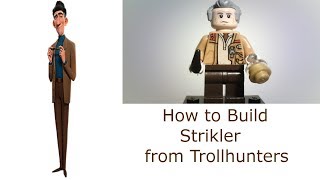 How to build Strikler from Trollhunters  Absolutely Studios [upl. by Faires639]