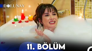 Dolunay 11 Bölüm [upl. by Nnayar]