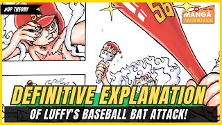 WAS THAT IT ODA DEFINITIVE EXPLANATION OF LUFFYS BASEBALL BAT ATTACK ONE PIECE 1111 [upl. by Goody265]