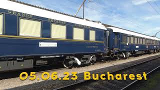 VeniceSimplon Orient Express arriving at Bucharest North Railway station 5 June 2023 [upl. by Vonny864]