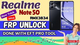 Realme Note 50  RMX3834  FRP Unlock And Factory Reset Done Using EFT Pro Tool [upl. by Lebasi931]