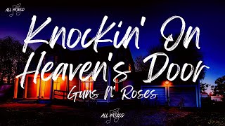 Guns N Roses  Knockin On Heavens Door Lyrics [upl. by Minny849]