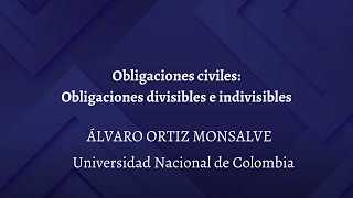 Obligaciones Civiles Obligaciones divisibles e indivisibles [upl. by Bushweller]