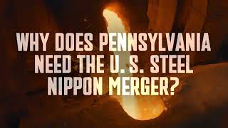 U S Steel and Nippon Steel Partnership Keeps Steel in the Steel City [upl. by Hebner634]