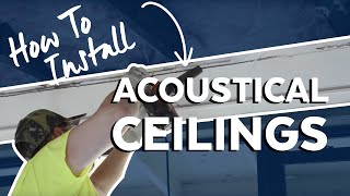 How to Install Acoustical Ceilings  Armstrong Ceiling Solutions [upl. by Beatrisa229]