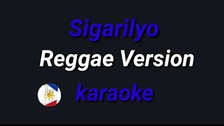 Sigarilyo Reggae Version karaoke [upl. by Annawal]