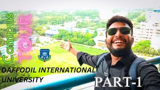 Daffodil International University  Campus Tour  Part 01  Anwar Hossain 00 [upl. by Mcclelland974]